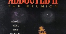 Filme completo Abducted II: The Reunion
