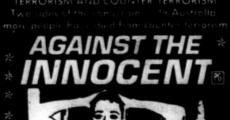 Filme completo Against the Innocent
