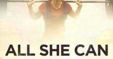 All She Can (Benavides Born) film complet