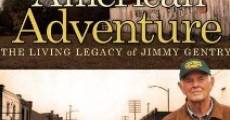 An American Adventure: The Living Legacy of Jimmy Gentry streaming