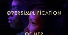 An Oversimplification of Her Beauty film complet