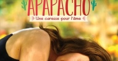 Filme completo Apapacho, une caresse pour l'âme
