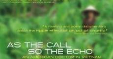 As the Call, So the Echo streaming