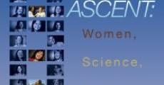 Ascent: Women, Science and Change streaming