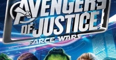Avengers of Justice: Farce Wars film complet