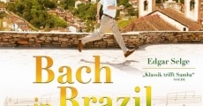Bach in Brazil film complet