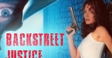 Backstreet Justice film complet