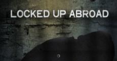 Banged Up Abroad film complet