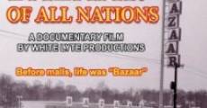 Bazaar of All Nations film complet