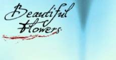 Beautiful Flowers streaming