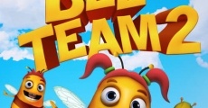 Bee Team 2 streaming