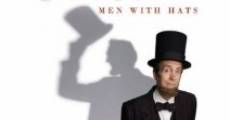 Being Lincoln: Men with Hats