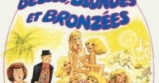 Belles, blondes et bronzées film complet