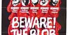 Beware! The Blob film complet