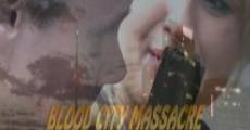 Blood City Massacre film complet