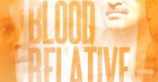 Blood Relative streaming