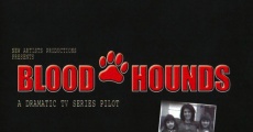 Bloodhounds film complet