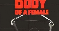 Body of a Female film complet