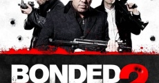 Bonded by Blood 2 streaming