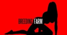 Filme completo Breeding Farm
