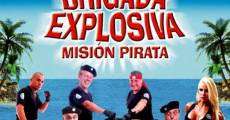 Brigada explosiva: Misión pirata streaming