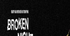Broken Night (2013)