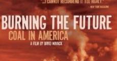 Burning the Future: Coal in America streaming