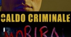Filme completo Caldo criminale