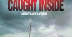 Caught Inside film complet