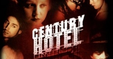 Century Hotel streaming
