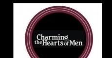 Filme completo Charming the Hearts of Men