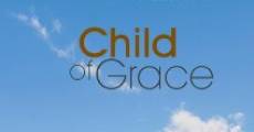Filme completo Child of Grace