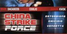 China Strike Force streaming