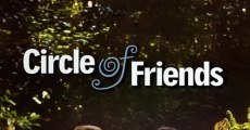 Circle of Friends - Im Kreis der Freunde streaming