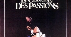 Le cercle des passions streaming