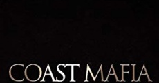 Filme completo Coast Mafia