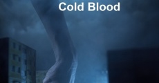 Cold Blood film complet