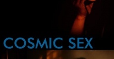 Filme completo Cosmic Sex