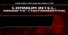 Cranium Intel: Magnetic Contamination (2018) stream