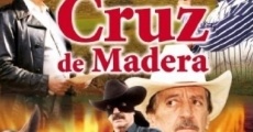 Cruz De Madera streaming