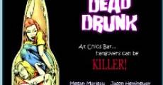Filme completo Dead Drunk