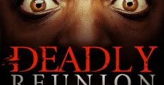Deadly Reunion film complet