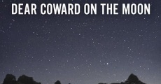 Filme completo Dear Coward on the Moon