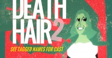 Filme completo Death Hair 2
