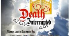 Death Interrupted