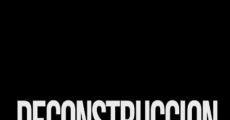 Filme completo Deconstrucción