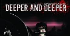 Filme completo Deeper and Deeper