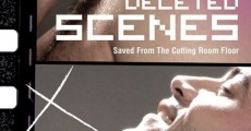 Deleted Scenes film complet