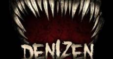 Filme completo Denizen