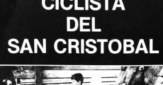 Filme completo Der Radfahrer von San Cristóbal